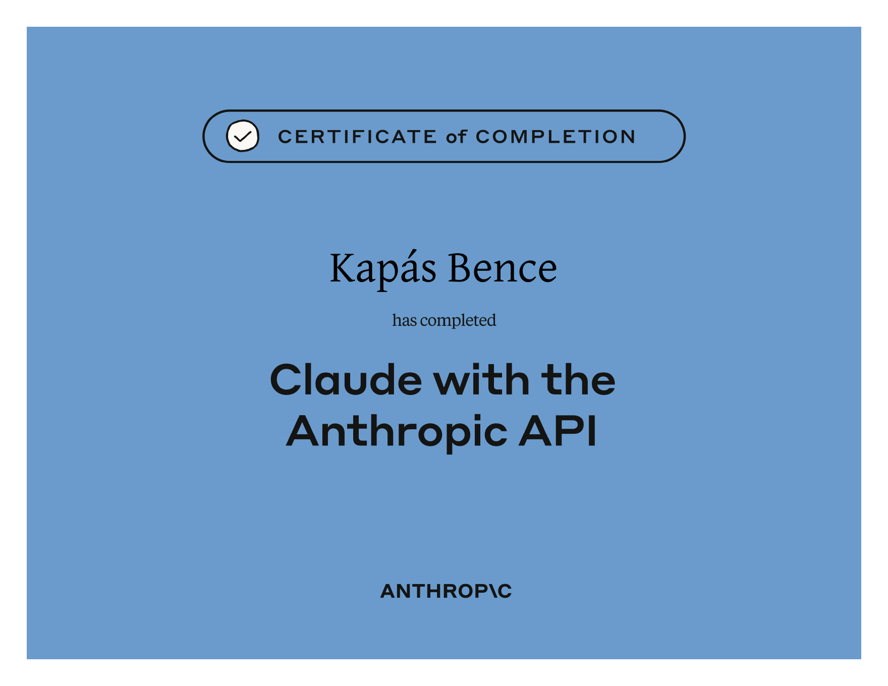 Claude with the Anthropic API certificate of completion from Anthropic